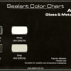 A rectangular black label featuring white text that includes the title "Sealant Color Chart" followed by various product names and descriptions related to sealants, including their colors and features. The bottom of the label displays a website link.