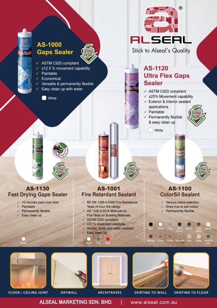 Gaps-sealer-Flyer-4-1.jpg A poster featuring various products from Alseal, including the AS-1000 Gaps Sealer, AS-1120 Paintable Economical Ultra Flex Gaps Sealer, and AS-1130 Fast Drying Gaps Sealer. The design includes details about the sealants' compliance with ASTM C920 standards, movement capabilities, and ease of cleanup. The poster showcases application areas such as exterior and interior sealant applications and features a website link for Alseal.